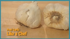 Peel Garlic Like a Chef