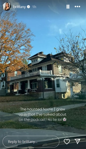 Brittany Cartwright's childhood "haunted" house.